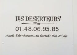 Les Déserteurs, Paris: two talented renegades